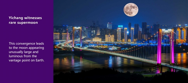 Yichang witnesses rare supermoon