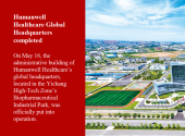 Humanwell Healthcare Global Headquarters completed