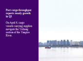 Port cargo throughput reports steady growth in Q1