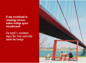 From wasteland to stunning retreat: under-bridge space transformed